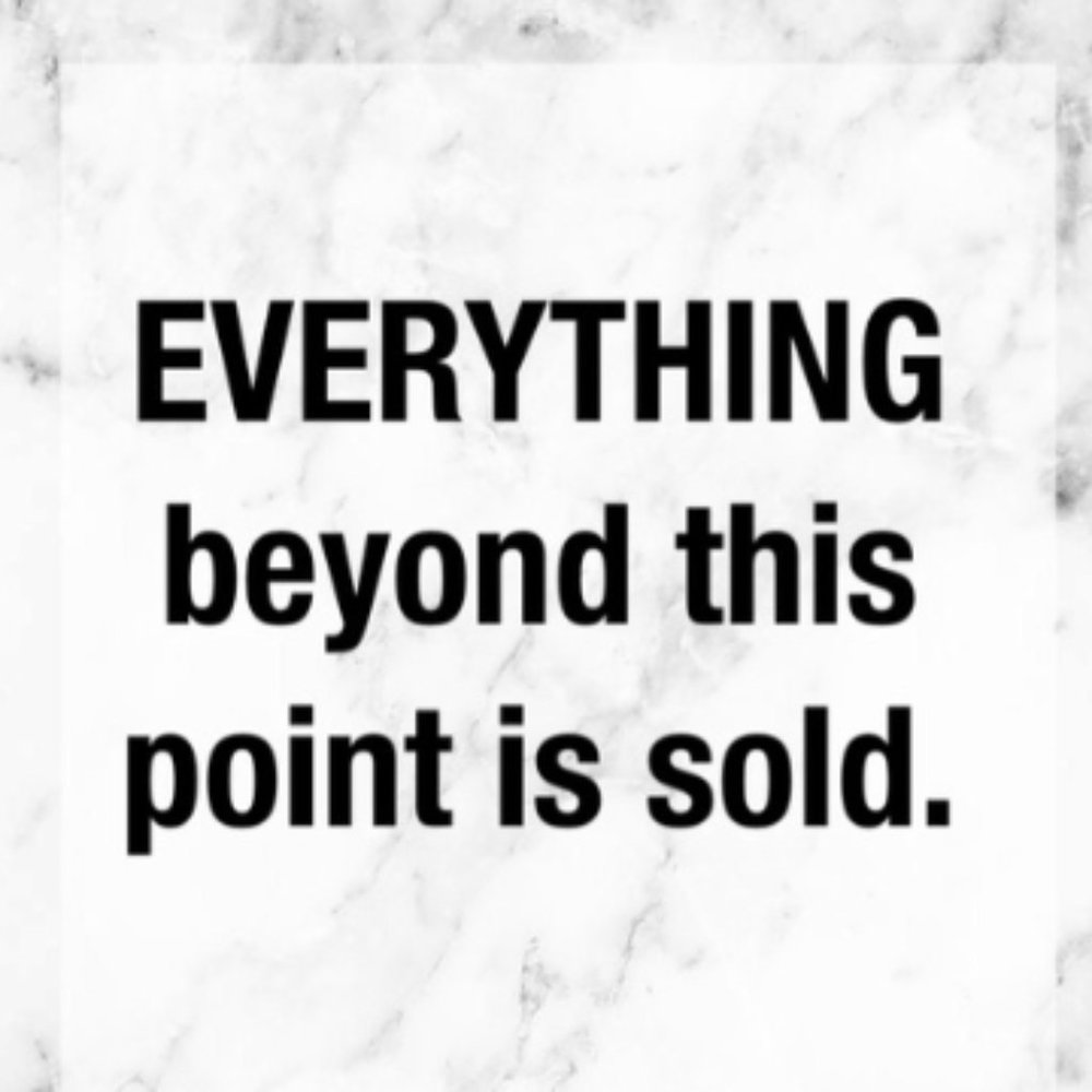 SOLD ITEMS PAST THIS POINT